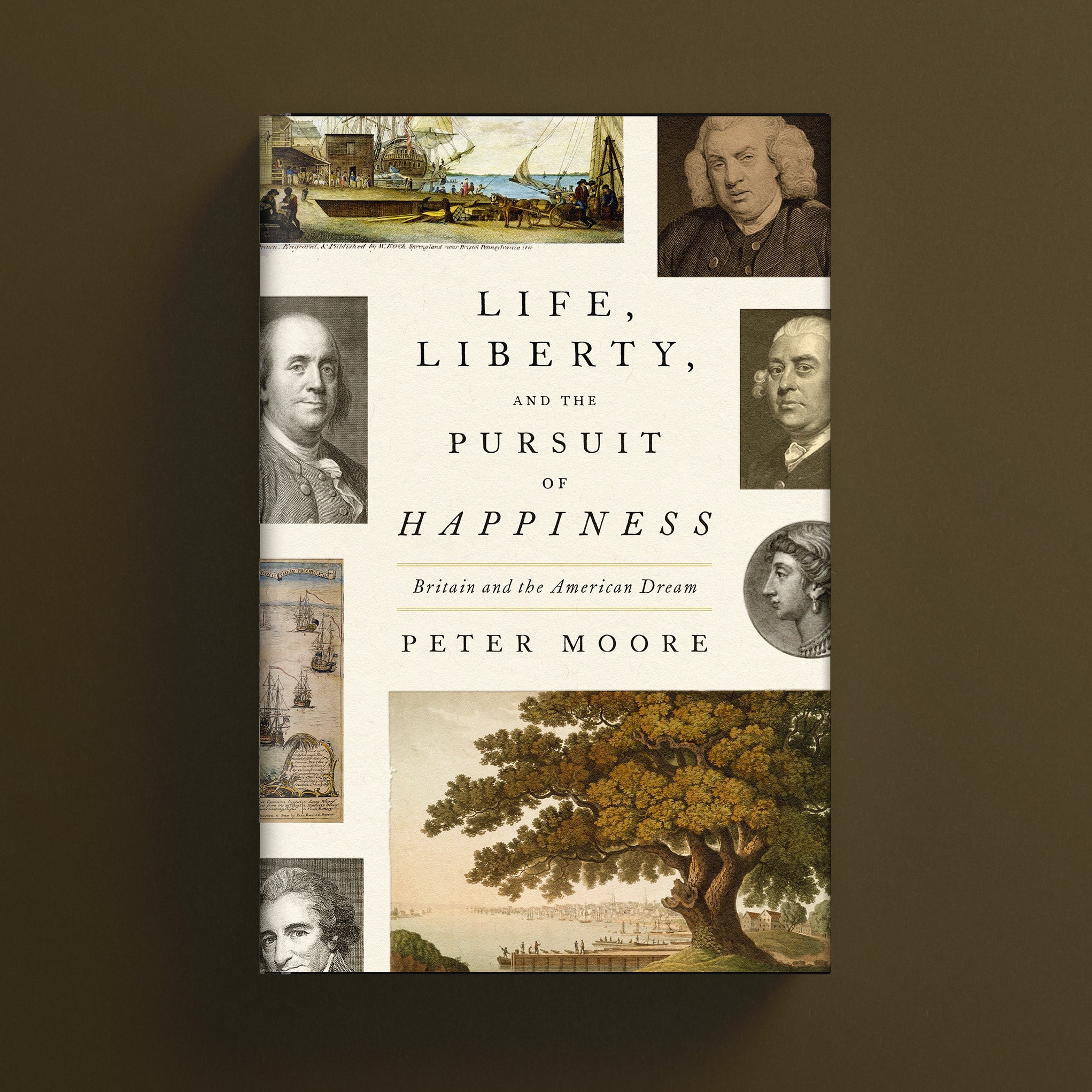 Life, Liberty, and the Pursuit of Happiness by Peter Moore [Signed Edition]
